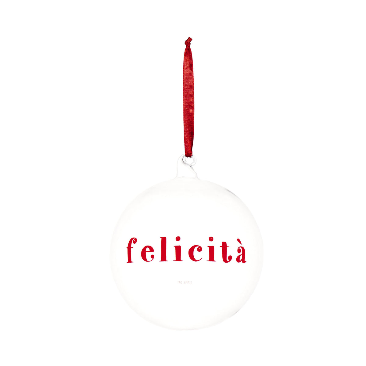 Pallina Decorativa in Vetro Borosilicato - Felicità